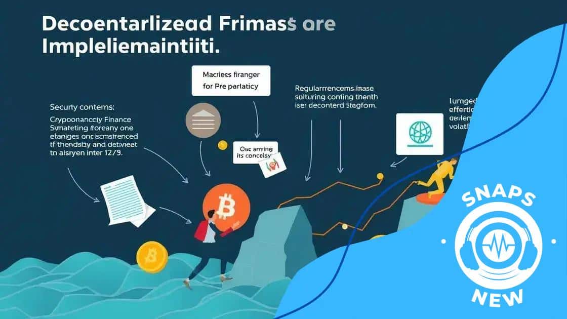 Challenges to DeFi implementation
